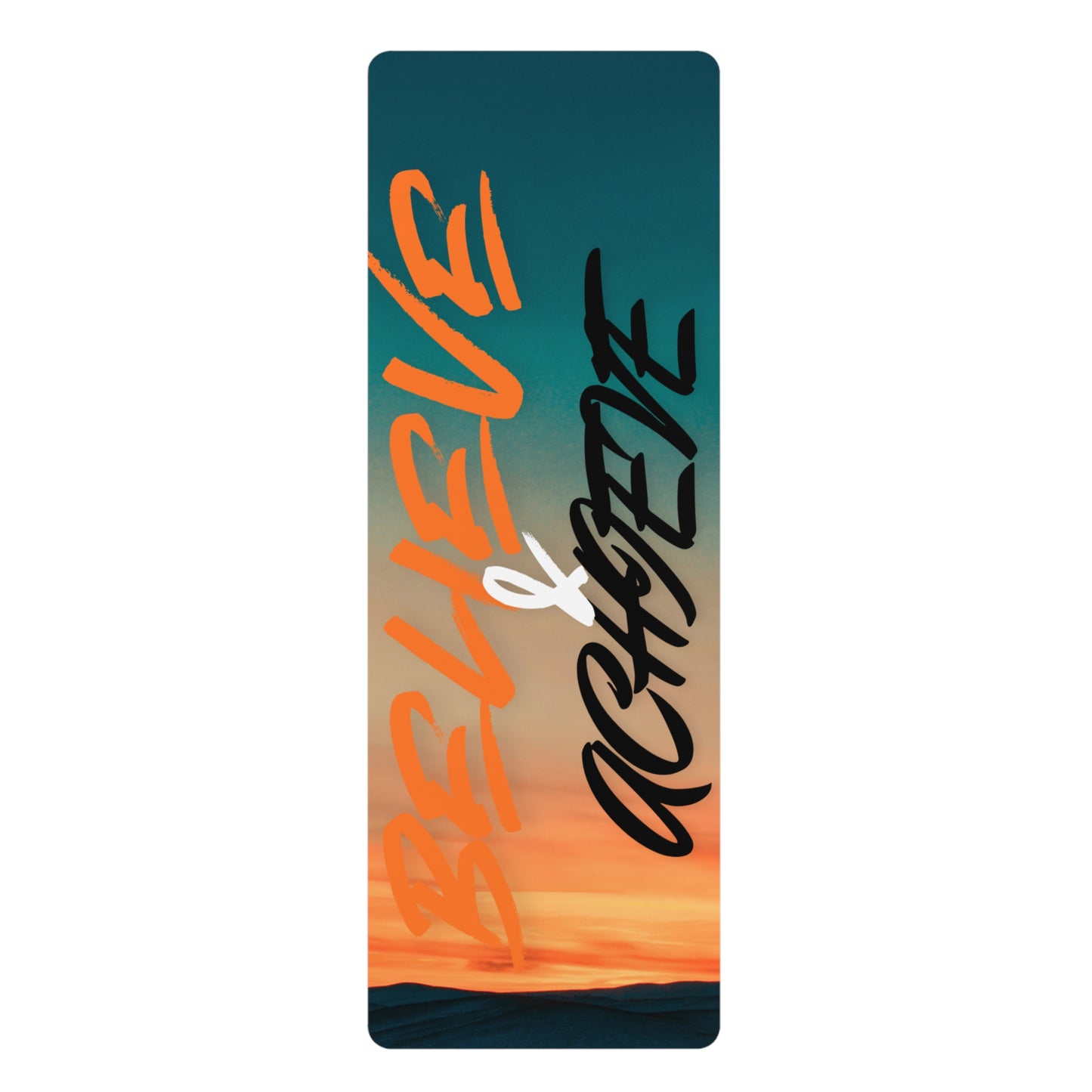 Believe and Achieve Rubber Yoga Mat