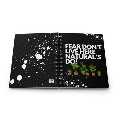 Fear Don't Live Here! Spiral Journal