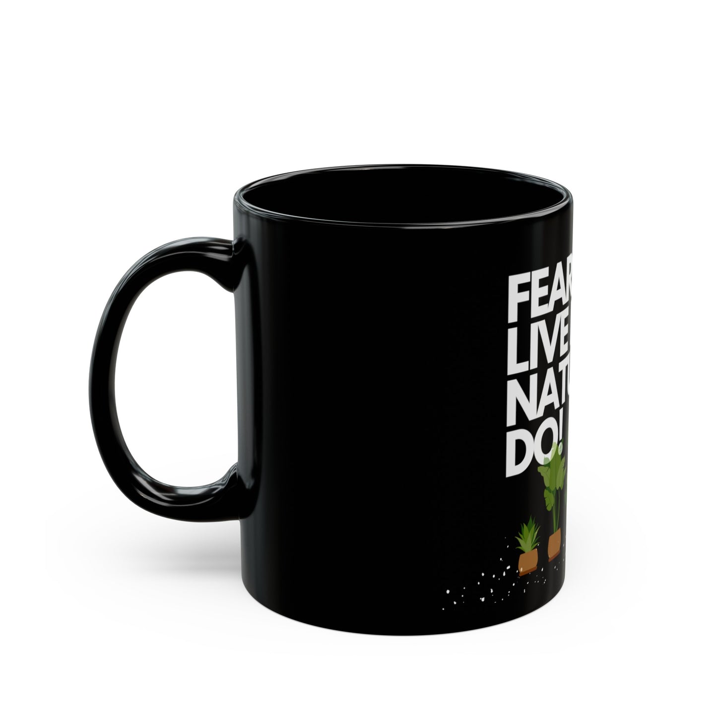 Fear Don't Live Here! Hot Coffee Mug